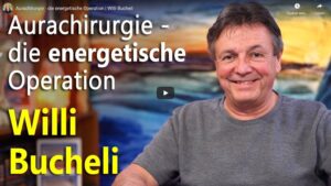 Aurachirurgie – die energetische Operation