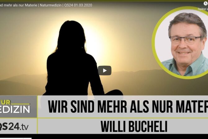 Wir sind mehr als nur Materie | Naturmedizin
